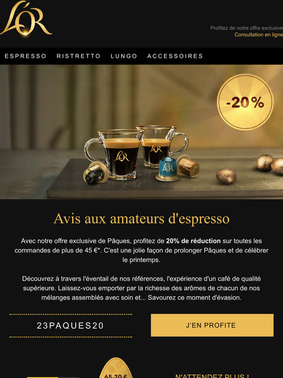 Découvrez les délices de Pâques : -20% sur L'OR Espresso