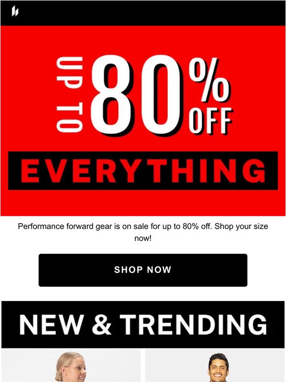 Up to 80% Off Everything