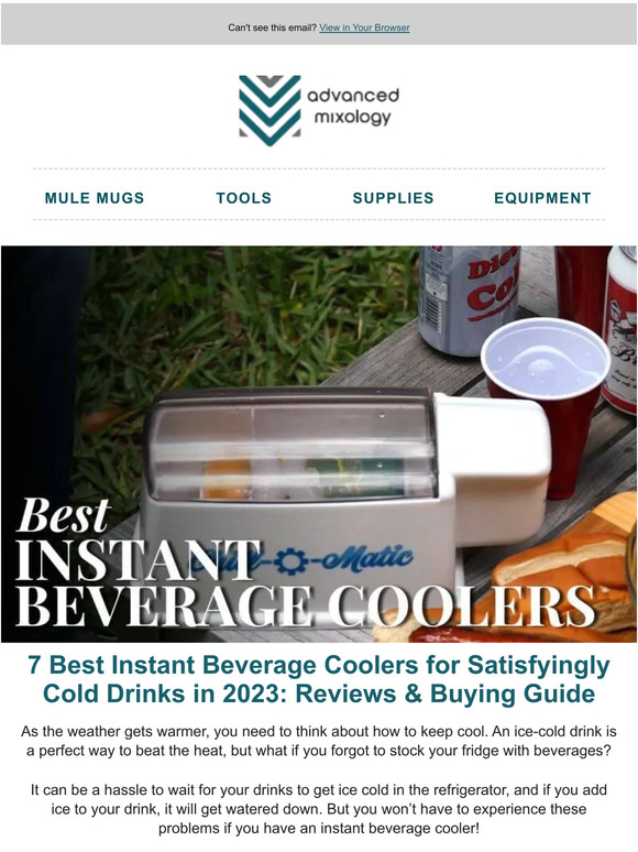 Advanced Mixology 7 Best Instant Beverage Coolers for Satisfyingly