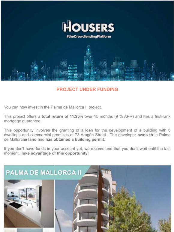 After returning from vacation, invest in the Palma de Mallorca II project.