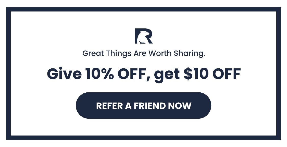Give 10%, Get $10 when you refer a friend