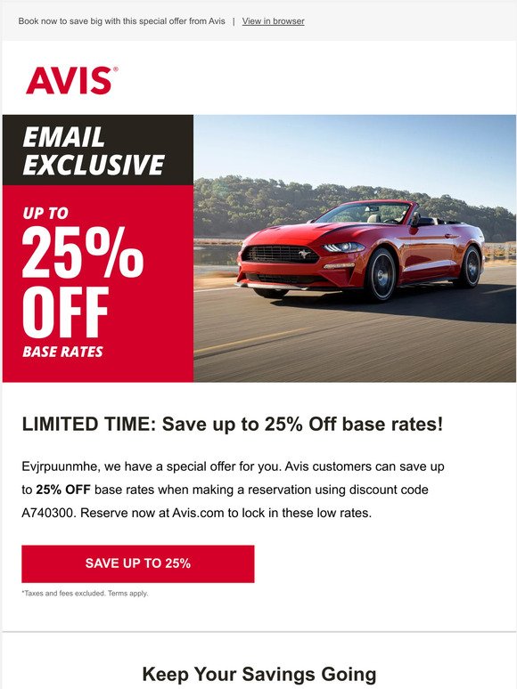 EMAIL EXCLUSIVE: Up to 25% OFF your next rental!