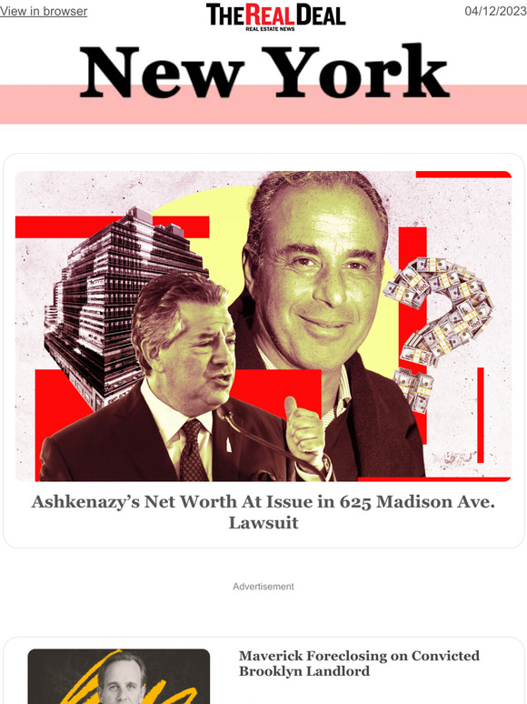 The Real Deal Ashkenazy's net worth subject of lawsuit; Maverick