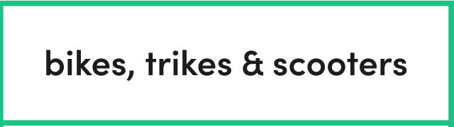 bikes, trikes & scooters