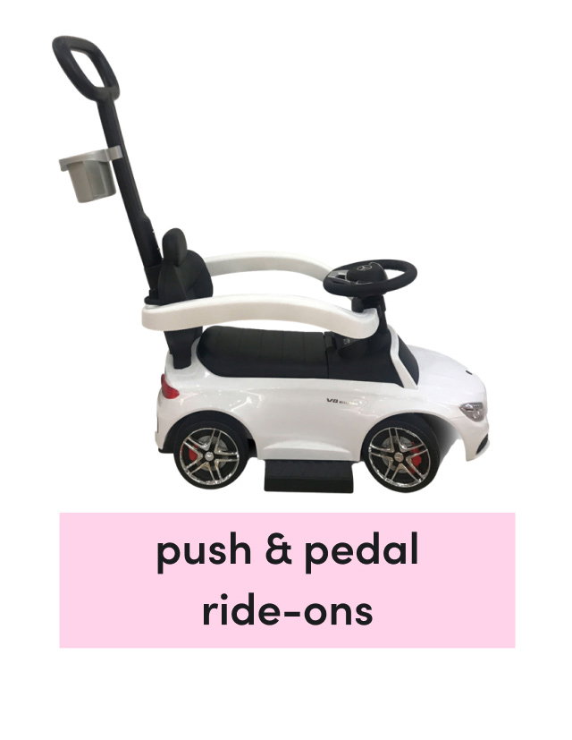 push & pedal ride-ons
