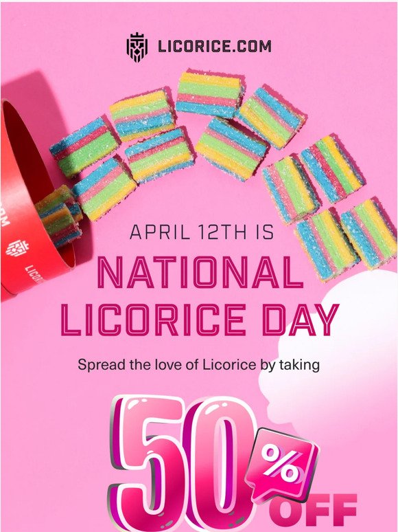 IT'S NATIONAL LICORICE DAY! Milled