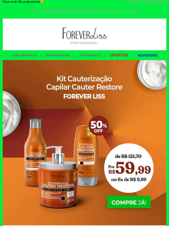 Kit Cauterização por este valor?