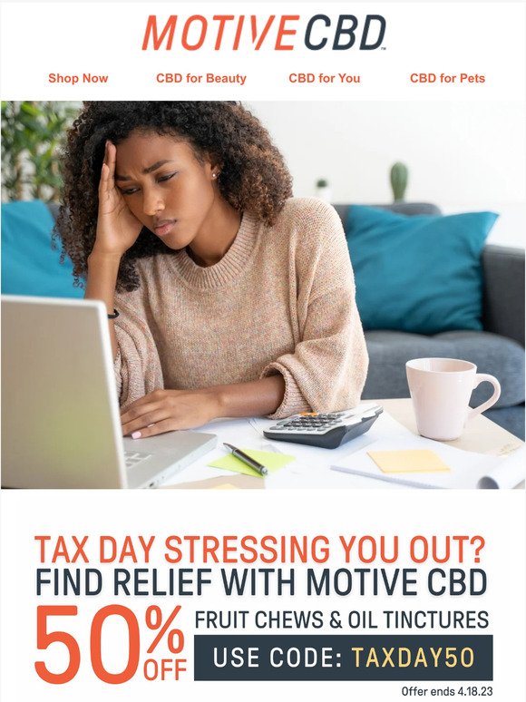 Tax Day Relief: Get Your CBD Savings Now