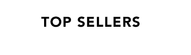 Top Sellers