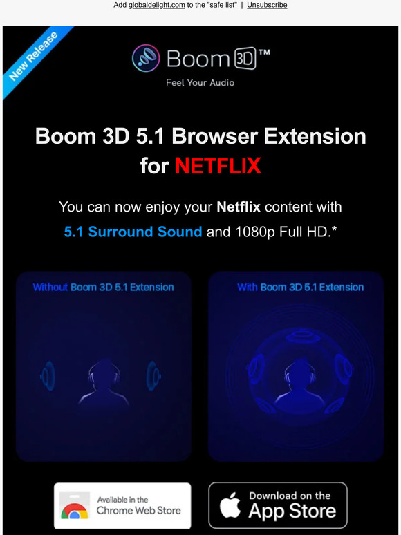 Global Delight Download our free browser extension for Netflix today