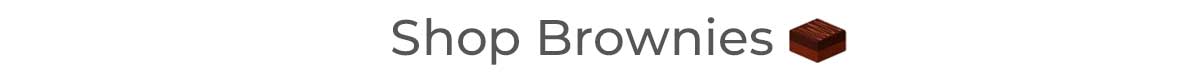 Shop Brownies