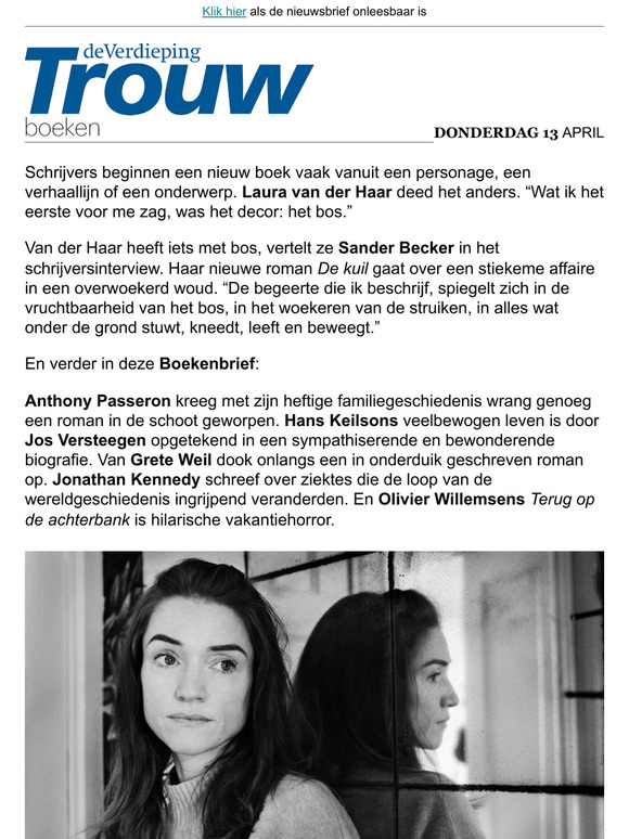 Trouw Webwinkel In de nieuwe roman van Laura van der Haar woekert, stuwt, kneedt en beweegt het Trouw Webwinkel In de nieuwe roman van Laura van der Haar woekert, stuwt, kneedt en beweegt het