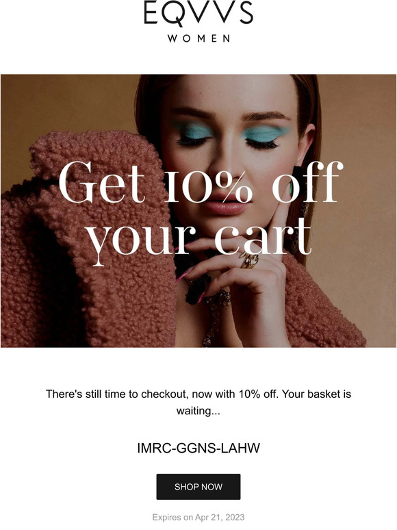 Last call! We're giving you 10% off the items you liked