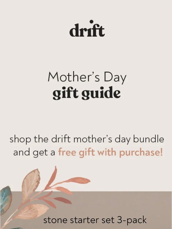 Mother's day gifting, free gift with purchase!