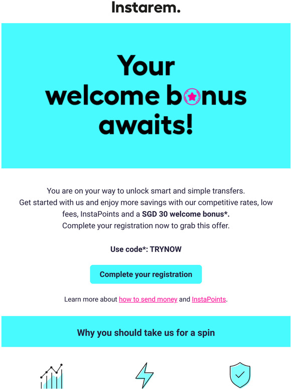 Limited time offer: Enjoy SGD 30 bonus on your first transfer