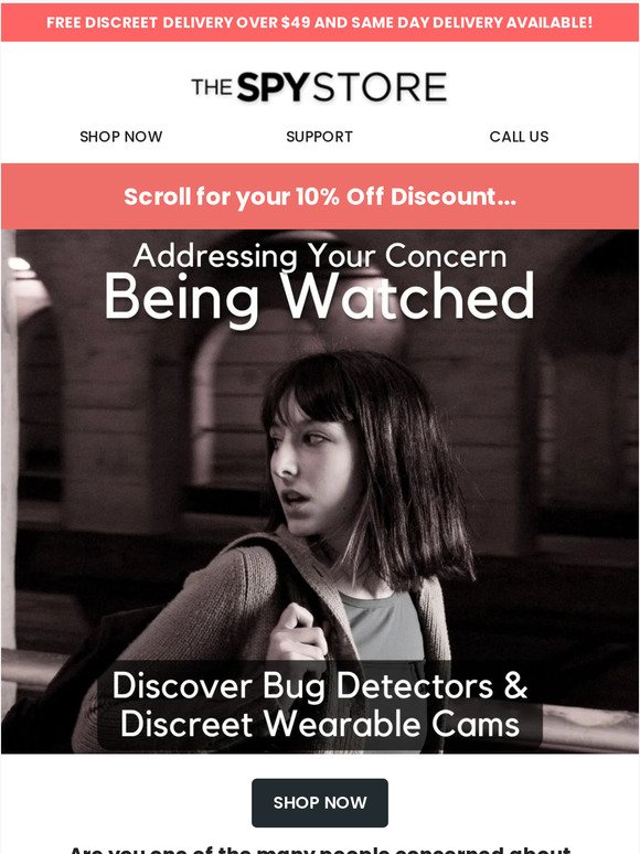 10% Off Range | Worry no more about being watched!