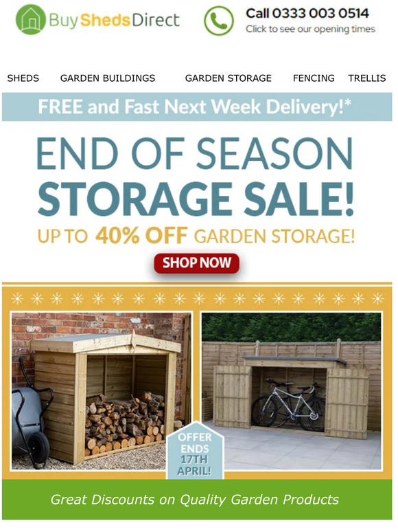 End of Season Storage Sale! Up to 40% off Garden Storage!