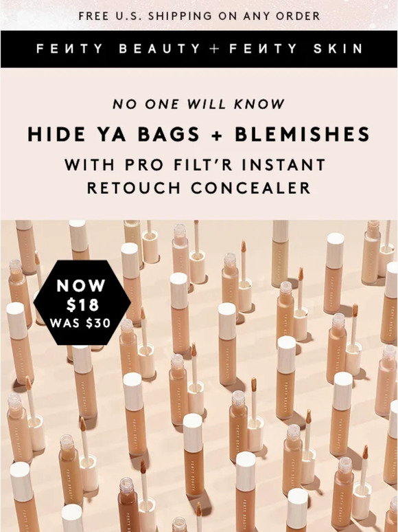 Last call! Hide ya bags + blemishes for the low