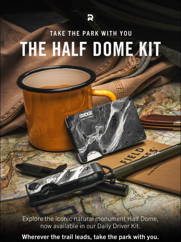 Meet The Half Dome Kit