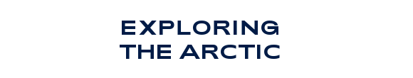 Exploring the Arctic