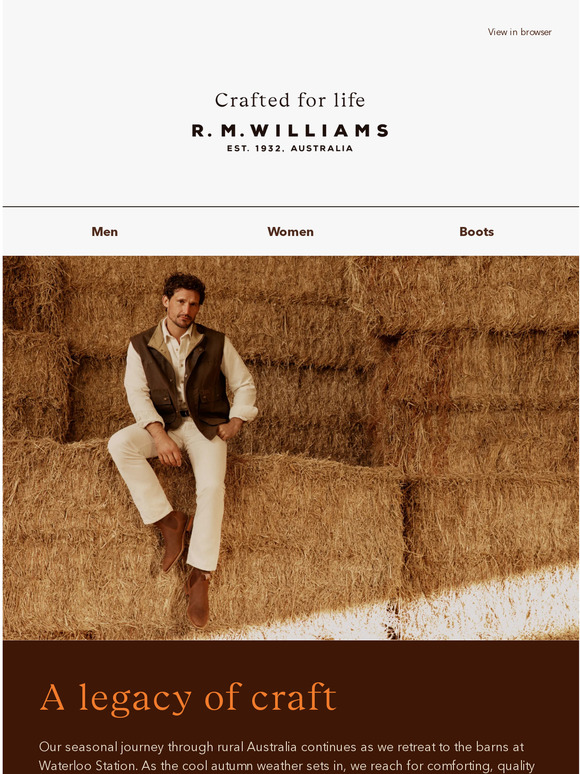 R.M.Williams - Paying tribute to the journeyman spirit