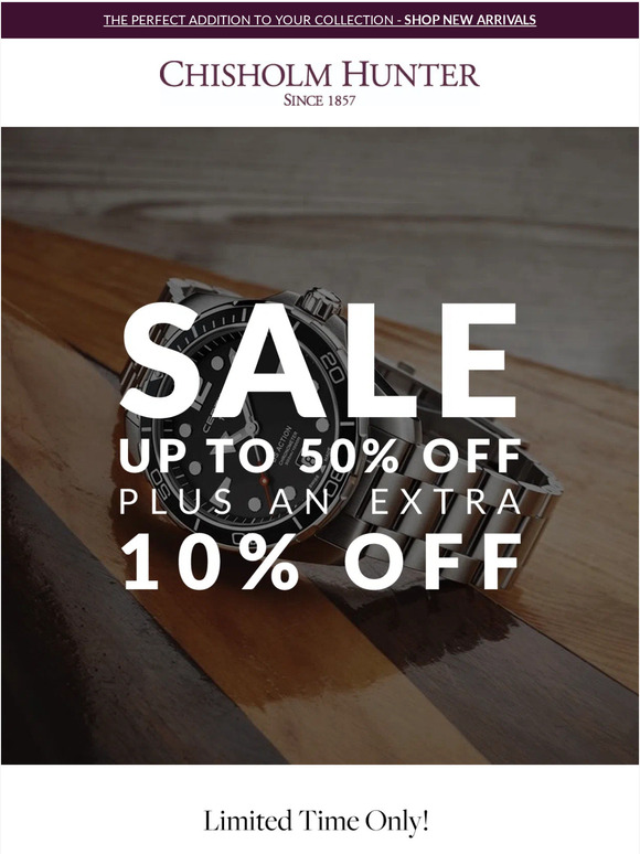 Why wait to save? Extra 10% off sale