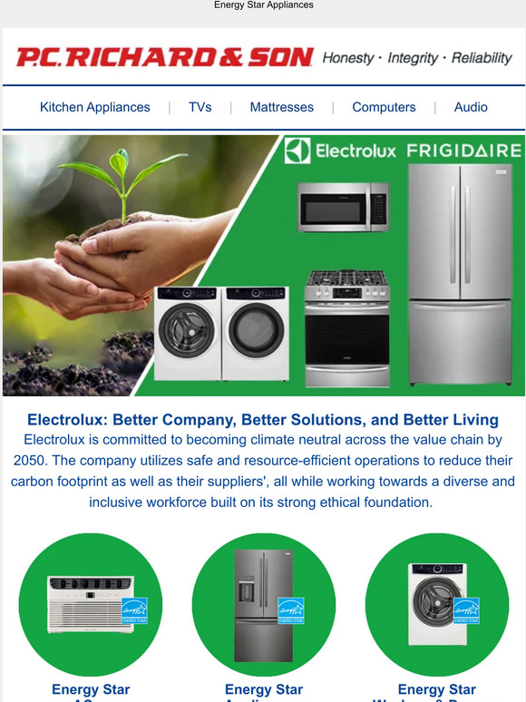 PC Richard & Son Electrolux & Frigidaire Better Solutions for Better