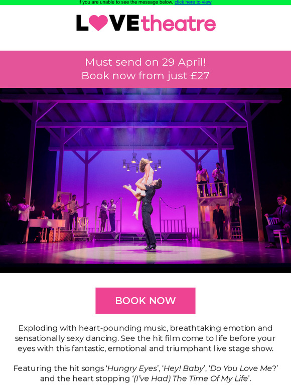 Last chance to see Dirty Dancing
