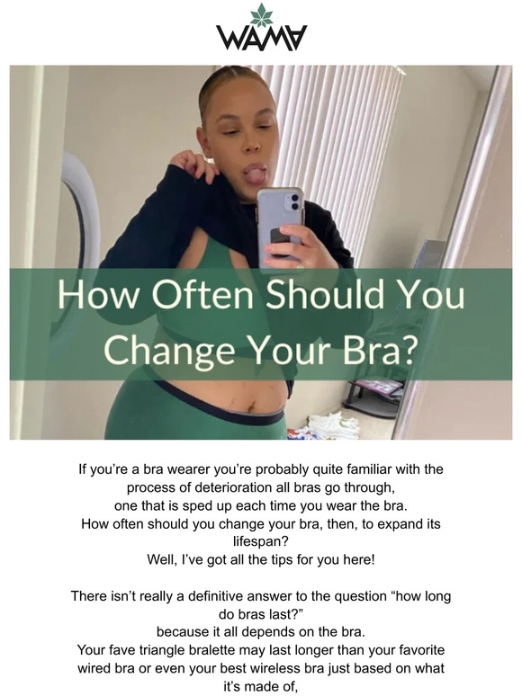 WAMA Underwear How Often Should You Change Your Bra? Milled