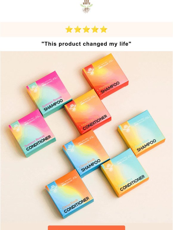 "This product changed my life”