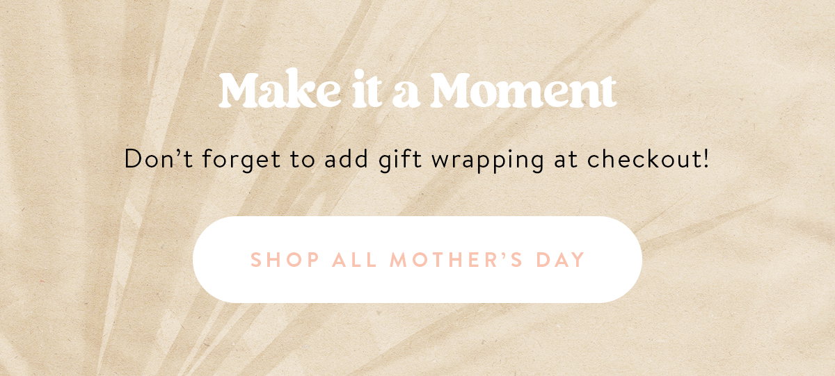Make It a Moment