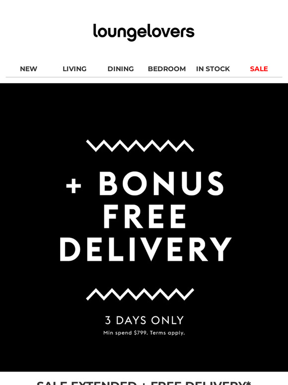 Lounge Lovers Birthday Sale Extended Free Delivery For 3 Days Only 🎉