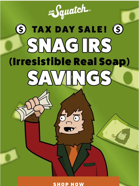 Tax Day Sale!