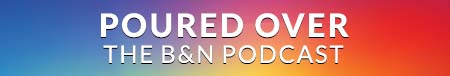 Poured Over: The B&N Podcast