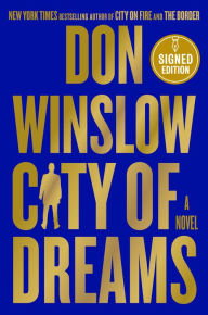 Book | City of Dreams: A Novel (Signed Book) By Don Winslow.