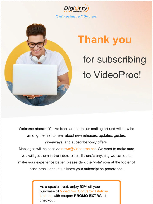 Thank you for subscribing to VideoProc