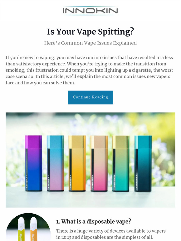 Innokin Technology Is Your Vape Spitting? Vaping 101 Milled