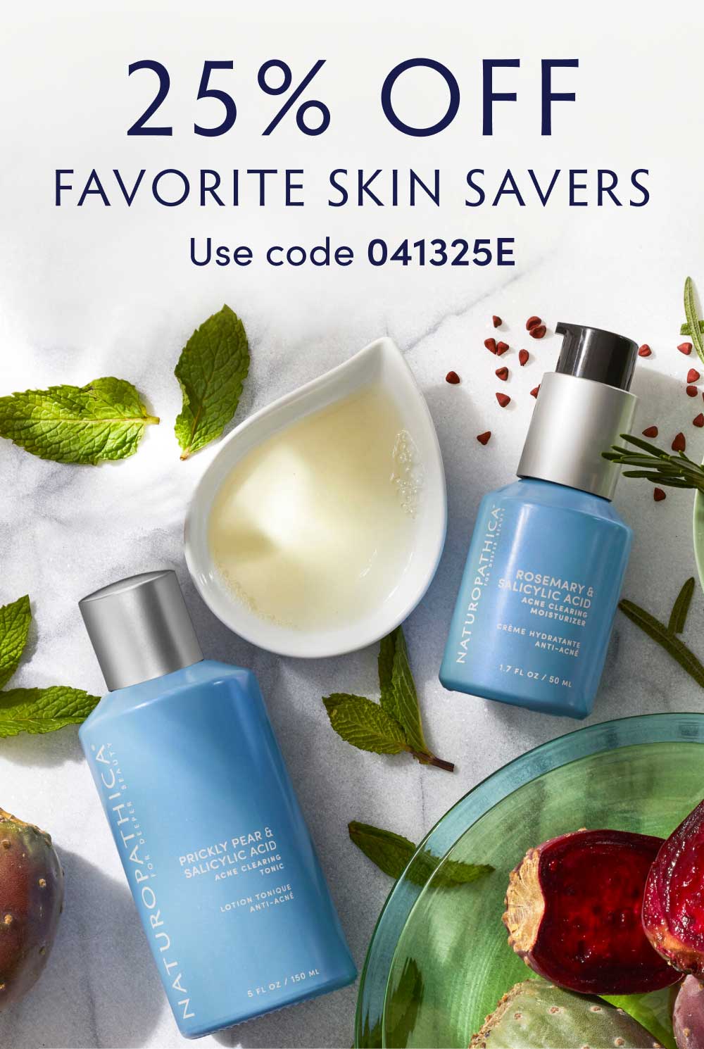 25% OFF FAVORITE SKIN SAVERS: Use code 041325E.