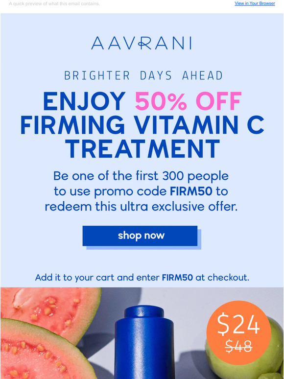 Your most radiant skin, 50% off