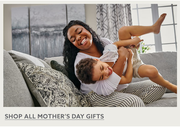 Shop All Mother's Day Gifts