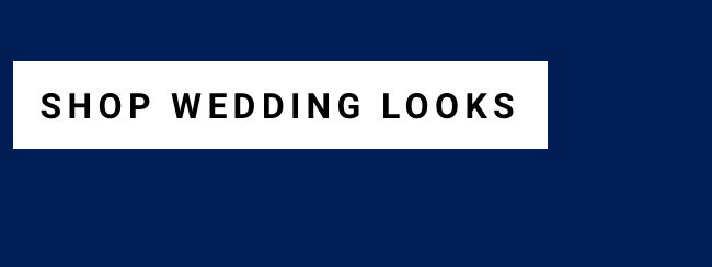 Shop Wedding Looks
