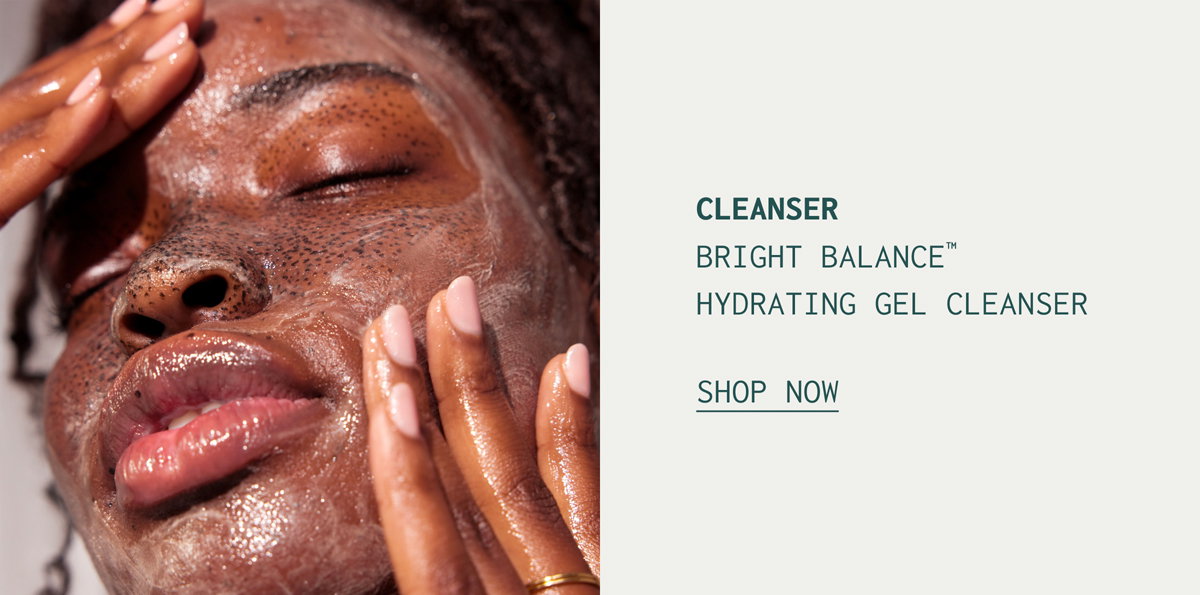 Bright Balance Hydrating Gel Cleanser