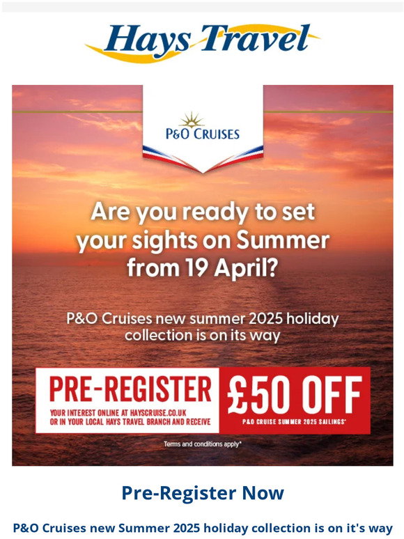 Hays Travel P&O Cruises New Summer 2025 Collection Milled