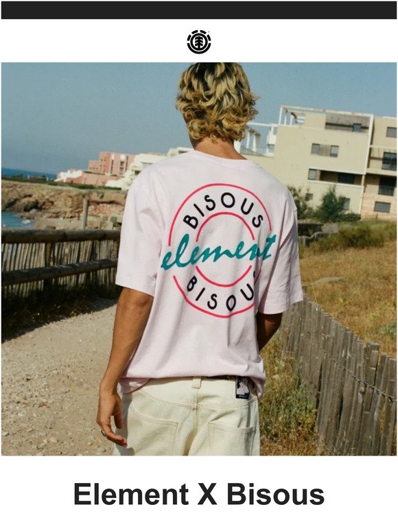 Introducing The Element X Bisous Collection