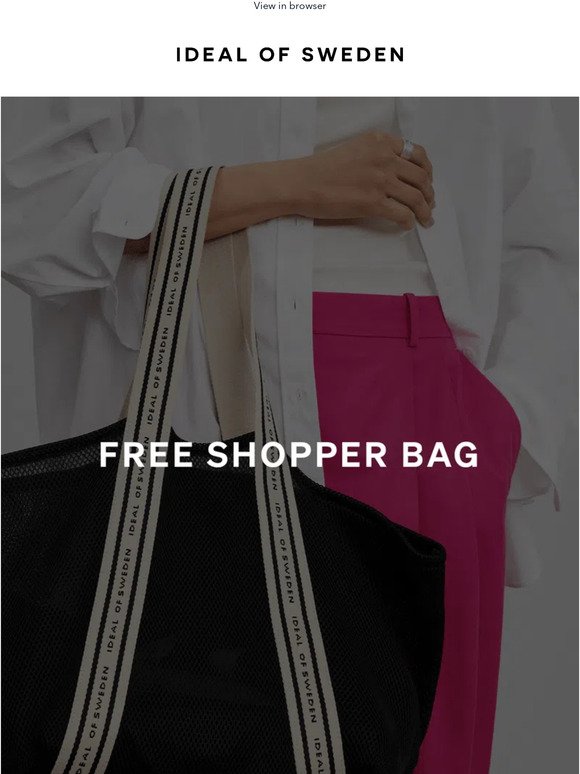 Hurry to get a FREE Shopper Bag 🤩