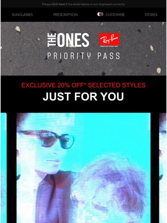 Enjoy 20% off selected styles | The Ones Priority Pass