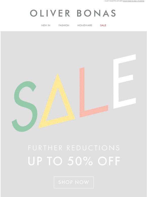 Sale further reductions | Now up to 50% off​