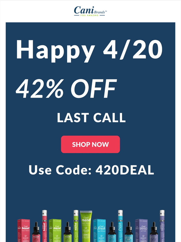 LAST CALL FOR OUR 420 SALE ⚡️