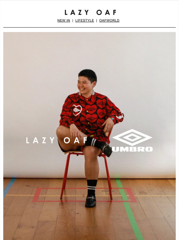 JUST DROPPED: LAZY OAF X UMBRO
