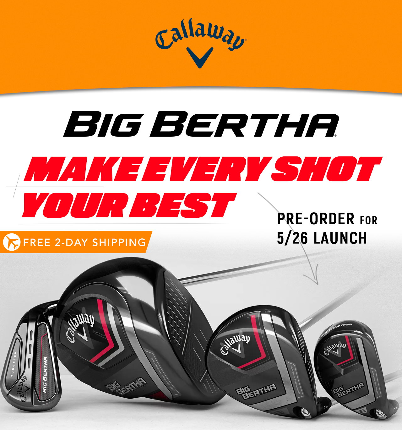 Carl's Golfland: Callaway Big Bertha 2023 - Make Every Shot Count | Pre ...